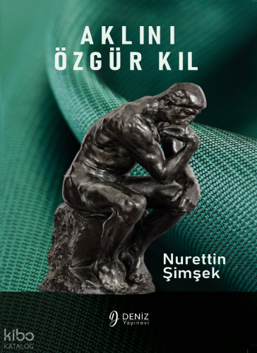 Aklini Özgür Kıl