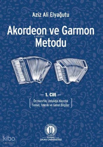 Akordeon Ve Garmon Metodu   Cilt 1