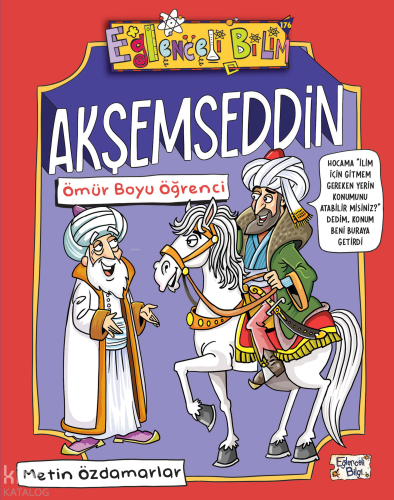 Akşemseddin - Ömür Boyu Öğrenci | Metin Özdamarlar | Eksik Parça Yayın