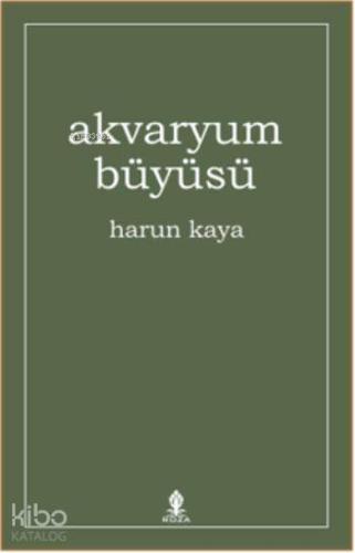 Akvaryum Büyüsü