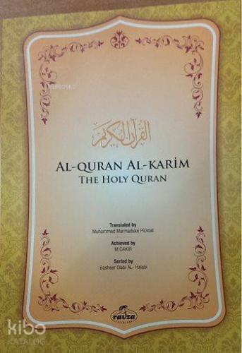 Al-Quran Al-Karim The Holy Quran (İngilizce Kuran) | Muhammed Marmaduk