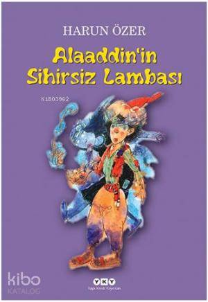 Alaaddinin Sihirsiz Lambası; 2 Perdelik Oyun