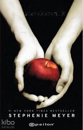 Alacakaranlık 1. Kitap | Stephenie Meyer | Epsilon Yayınevi
