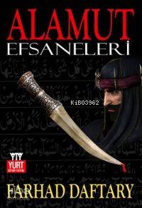 Alamut Efsaneleri | Farhad Daftary | Yurt Kitap Dağıtım