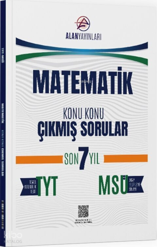 Alan Yayınları TYT MSÜ Matematik Konu Konu Çıkmış Sorular Son 7 Yıl | 