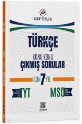 Alan Yayınları TYT MSÜ Türkçe Konu Konu Çıkmış Sorular Son 7 Yıl | Kol