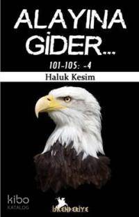 Alayına Gider...