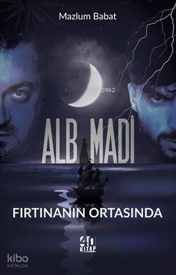 Alb Madi - Fırtınanın Ortasında