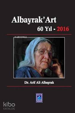 Albayrak'Art 60 Yıl 2016