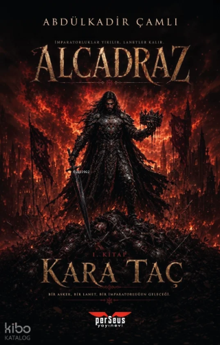 Alcadraz – Kara Taç | Abdülkadir Çamlı | Perseus Yayınevi