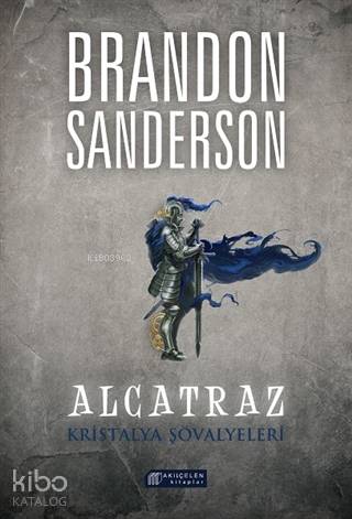 Alcatraz 3 - Kristalya Şövalyeleri