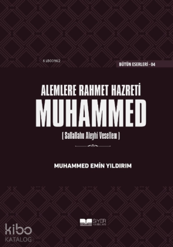 Alemlere Rahmet Hazreti Muhammed sas Ciltli