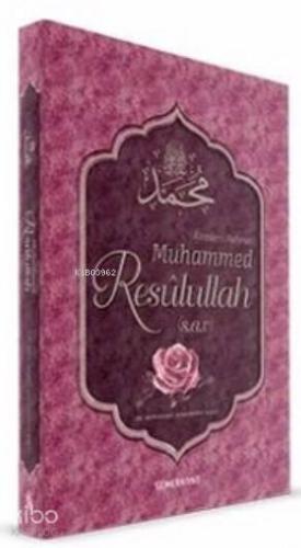 Alemlere Rahmet Muhammed Resulullah (s.a.v)