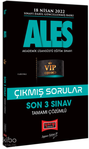 ALES Son 3 Sınav Tamamı Çözümlü Çıkmış Sorular (18 Nisan 2022 Sınavı Dahil)