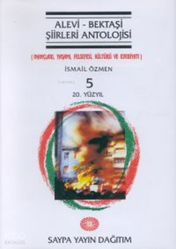 Alevi - Bektaşi Şiirleri AntolojisiCilt 520. Yüzyıl