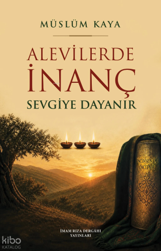 Alevilerde İnanç Sevgiye Dayanır | Müslüm Kaya | İmam Rıza Dergahı Yay