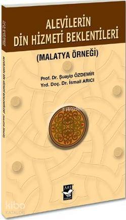Alevilerin Din Hizmeti Beklentisi; (Malatya Örneği)