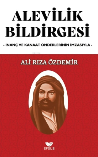 Alevilik Bildirgesi;İnanç ve Kanaat Önderlerinin İmzasıyla