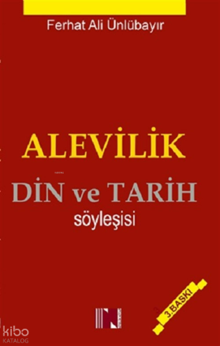 Alevilik - Din ve Tarih Söyleşisi | Ferhat Ali Ünlübayır | Nitelik Kit