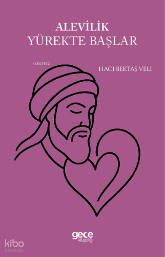 Alevilik Yürekte Başlar