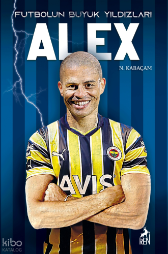 Alex - Futbolun Büyük Yıldızları
