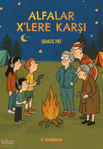 Alfalar X’lere Karşı | Gamze Pat | Tudem Yayınları - Kültür