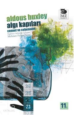 Algı Kapıları; Cennet ve Cehennem