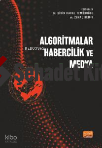 Algoritmalar;Habercilik ve Medya