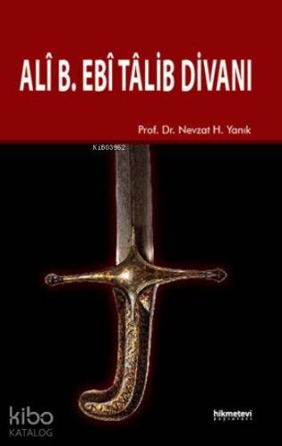 Ali B. Ebî Tâlib Divanı