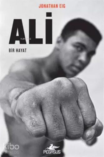 Ali: Bir Hayat