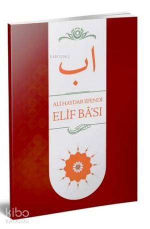 Ali Haydar Efendi Elif Bası | Ali Haydar | Ahıska Yayınevi