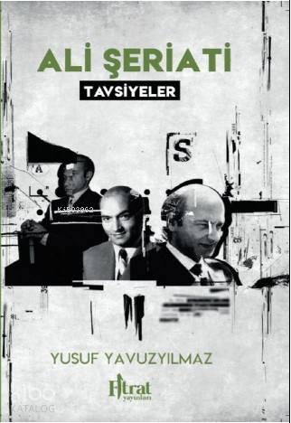 Ali Şeriati Tavsiyeler