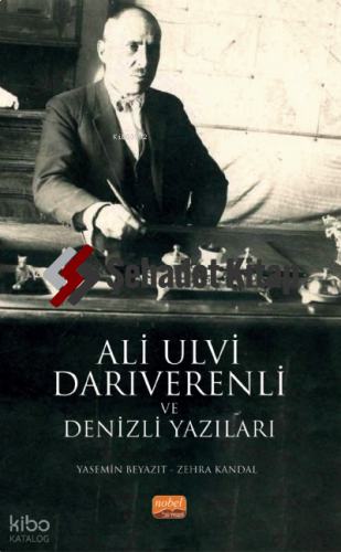 Ali Ulvi Darıverenli ve Denizli Yazıları