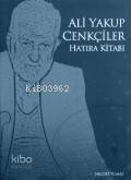 Ali Yakup Cenkçiler; Hatıra Kitabı