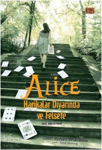 Alice Harikalar Diyarında ve Felsefe; Tuhaf daha da Tuhaf