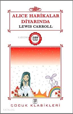 Alice Harikalar Diyarında | Lewis Carroll | Sis Yayıncılık