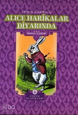 Alice Harikalar Diyarında | Lewis Carroll | Türkiye İş Bankası Kültür 