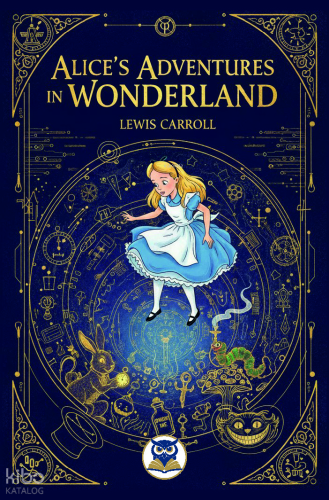 Alice’s Adventures in Wonderland | Lewis Carroll | Norm Yayıncılık
