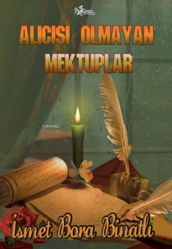 Alıcısı Olmayan Mektuplar