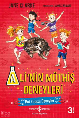 Ali'nin Müthiş Deneyleri; Bol Yıldızlı Deneyler | Jane Clarke | Türkiy