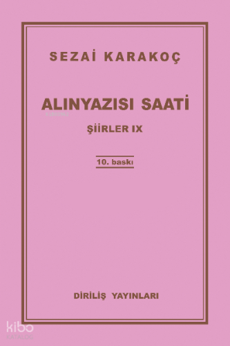 Alınyazısı Saati Şiirler -IX | Sezai Karakoç | Diriliş Yayınları