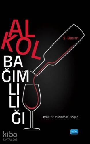 Alkol Bağımlılığı