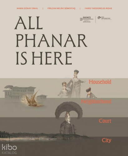 All Phanar Is Here;Household, Neighborhood, Court, and the City | Kole