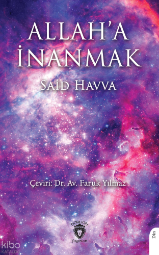 Allah’a İnanmak | Said Havva | Dorlion Yayınevi