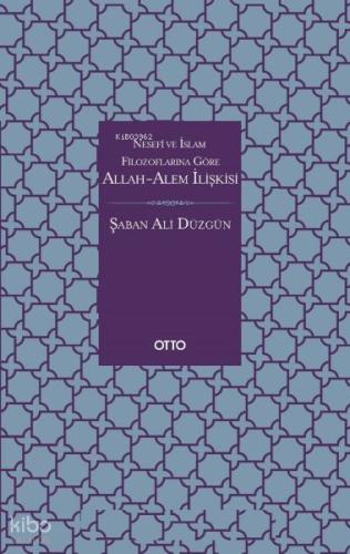 Allah-Âlem İlişkisi | Şaban Ali Düzgün | Otto Yayınları