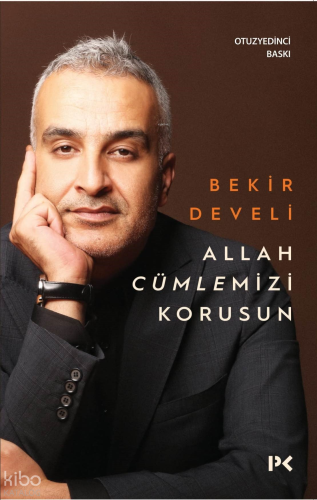 Allah Cümlemizi Korusun