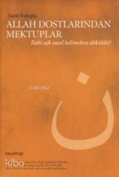 Allah Dostlarından Mektuplar