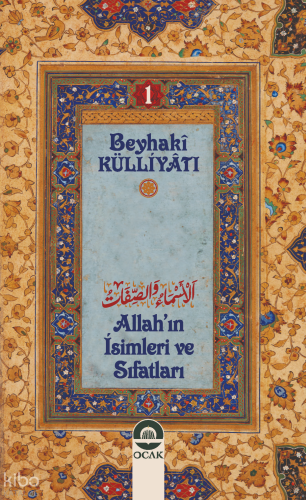 Allahın İsim Ve Sıfatları | İmam Beyhakî | Ocak Yayıncılık