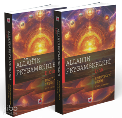 Allah’ın Peygamberleri (2 Cilt) | Ragıp Şevki Yeşim | Elips Kitap