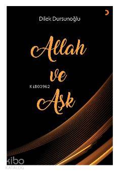 Allah ve Aşk